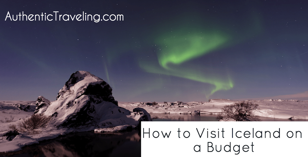 How to Visit Iceland on a Budget