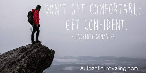Laurence Gonzales – Travel Quote of the Week