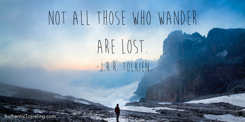 J.R.R. Tolkien - Travel Quote of the Week - Authentic Traveling