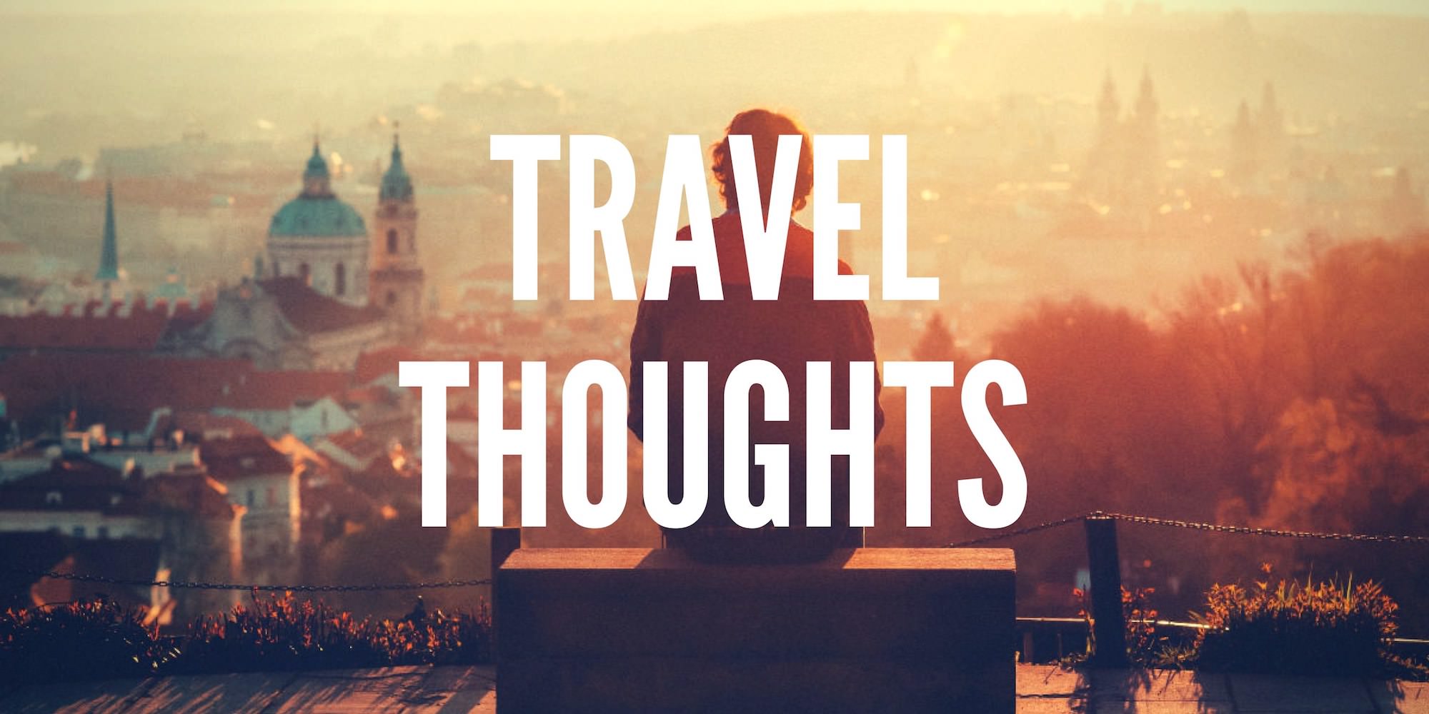 travel thoughts miraa may