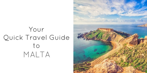 Your Quick Travel Guide to Malta