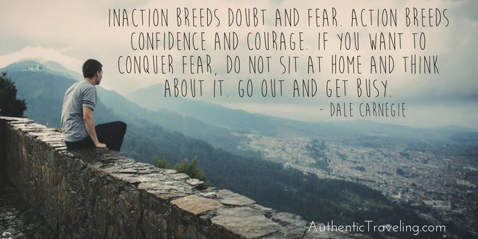 Dale Carnegie - Best Travel Quotes - Authentic Traveling