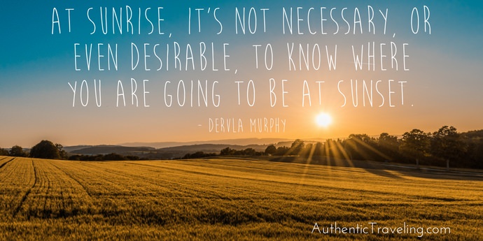 Dervla Murphy - Best Travel Quotes - Authentic Traveling