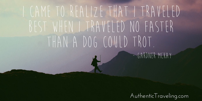 Gardner McKay - Best Travel Quotes - Authentic Traveling