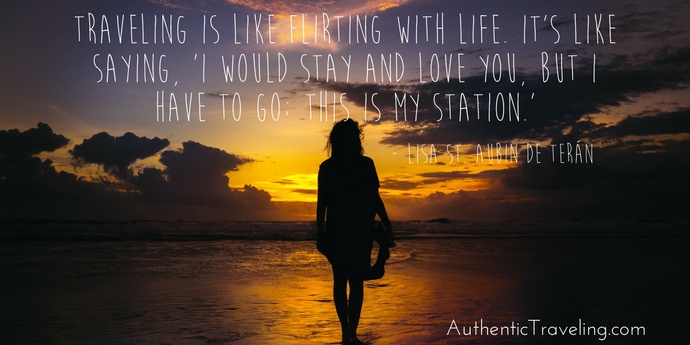 Lisa st Aubin de Terán - Best Travel Quotes - Authentic Traveling