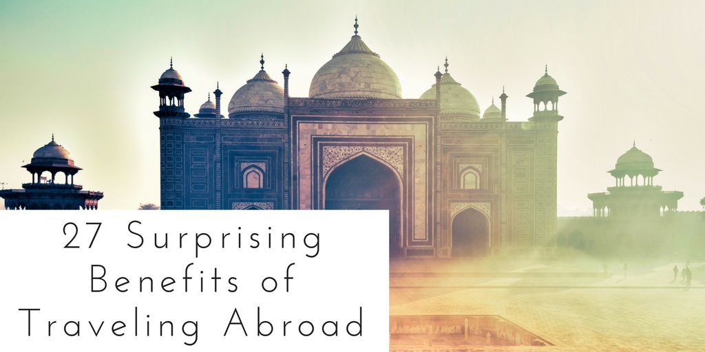 Benefits of Traveling Abroad - Authentic Traveling - Header